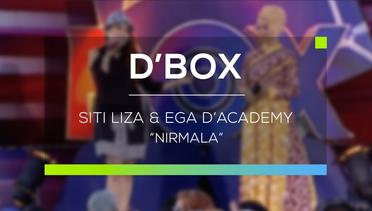 Siti Liza dan Ega D'Academy - Nirmala (D'Box)