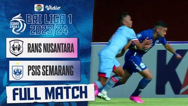 Rans Nusantara FC vs PSIS Semarang - Full Match | BRI Liga 1 2023/24
