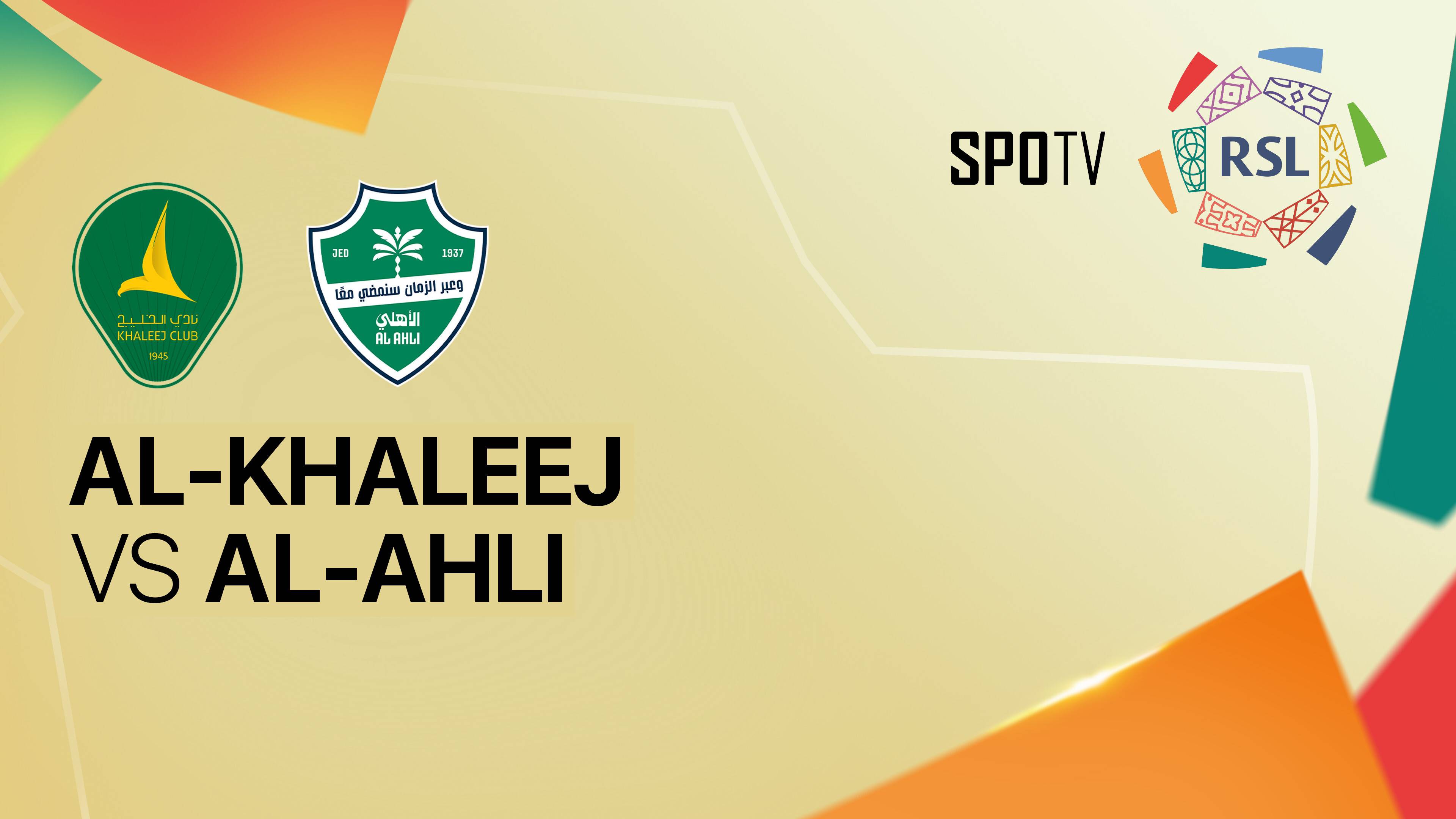 Al Khaleej vs Al-Ahli Saudi FC