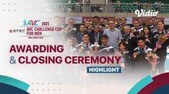Highlights | Awarding & Closing Ceremony | AVC Challenge Cup for Men 2023