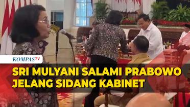 Momen Sri Mulyani Hampiri dan Salaman dengan Prabowo Subianto Jelang Sidang Kabinet