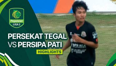 Persekat Tegal vs Persipa Pati - Highlights | Liga 2 2023/24