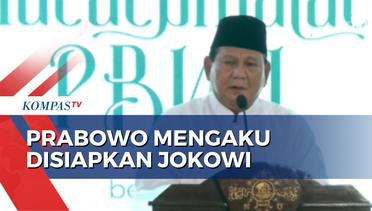 Kata Prabowo Akui Dirinya Disiapkan Jokowi untuk Pilpres 2024