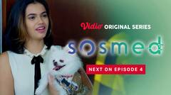Sosmed - Vidio Original Series | Next On Episode 4