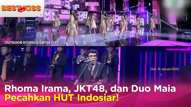 Spektakuler! Rhoma Irama, JKT48, dan Duo Maia Satukan Generasi di HUT Indosiar | Best Kiss