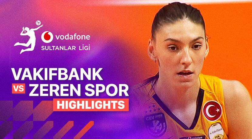 Vakifbank vs Zerenspor