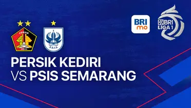 Link Live Streaming Persik Kediri vs PSIS Semarang