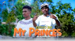 LAGU TIMUR DINO BS-MY PRINCES  (OFFICIAL MUSIC VIDEO)