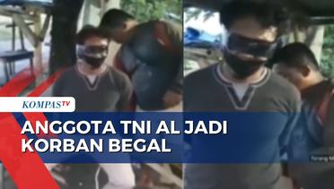 Jadi Korban Begal, Anggota TNI AL Ditemukan dengan Posisi Tangan dan Mata Dilakban