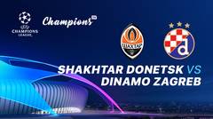 Full Match - Shakhtar Donetsk vs Dinamo Zagreb I UEFA Champions League 2019/2020