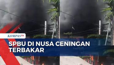 Korsleting Listrik, Sebuah SPBU di Pulau Nusa Ceningan Ludes Dilahap Si Jago Merah!