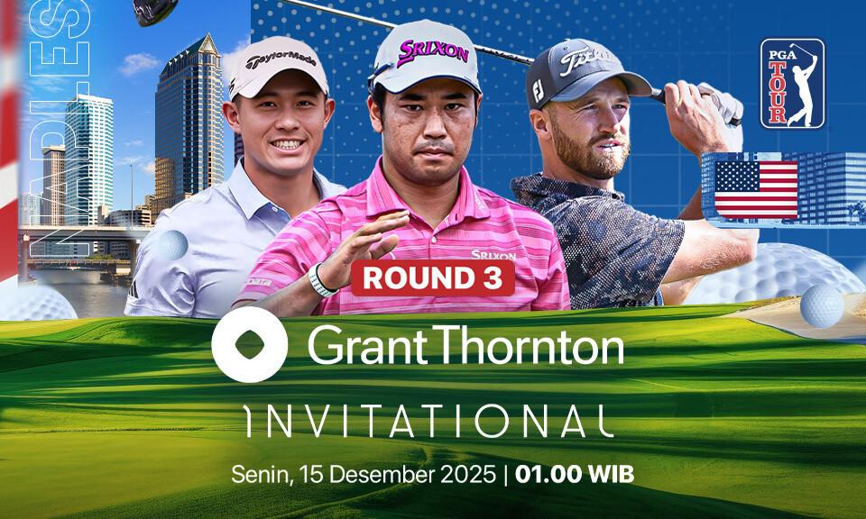 Grant Thornton Invitational - Round 3