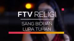 FTV Religi - Sang Biduan Lupa Tuhan