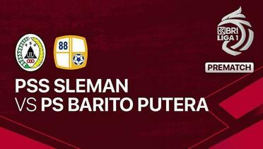 Jelang Kick Off Pertandingan - PSS Sleman vs PS Barito Putera