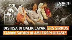 Dugaan Eksploitasi Oriental Circus Indonesia, Kenapa Baru Ramai Usai Puluhan Tahun? | Diskusi