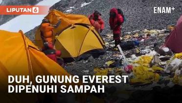 Duh, Gunung Everest Dipenuhi Sampah