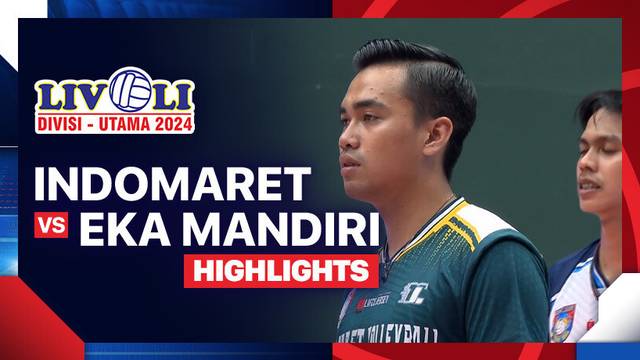 Putra: Indomaret vs Eka Mandiri  - Putaran 1 - Highlights | Livoli Divisi Utama 2024