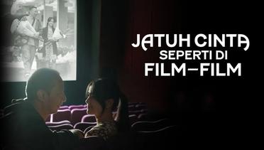 Sinopsis Jatuh Cinta Seperti di Film-Film (2023), Rekomendasi Film Drama Romansa Indonesia