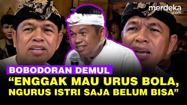Kocak Demul Bobodoran: Saya Enggak Mau Urus Bola, Ngurus Istri Saja Belum Bisa