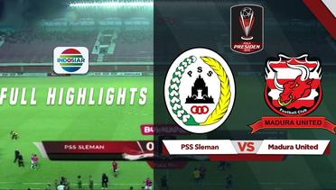 PSS Sleman (0) vs (2) Madura United - Full Hightlights | Piala Presiden 2019