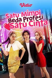 Satu Mimpi Beda Profesi Satu Cinta