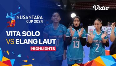 Perebutan Tempat Ketiga Putri: Vita Solo (Solo) vs Elang Laut (Kab.Subang) - Highlights | Nusantara Cup 2024