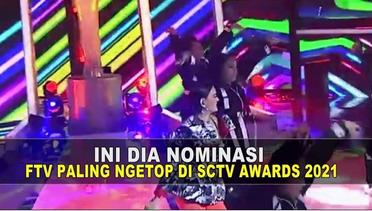 Ini Dia Nominasi FTV Paling Ngetop Di SCTV Award 2021 | Halo Selebriti