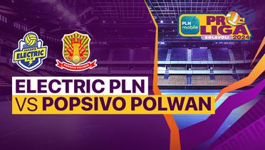 Putri: Jakarta Electric PLN vs Jakarta Popsivo Polwan - PLN Mobile Proliga 2024