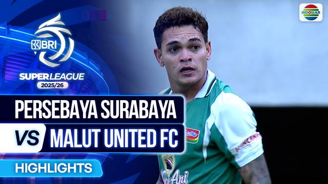 Persebaya Surabaya VS Malut United FC - Full Highlights | BRI Super League 2025/26