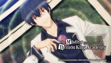 Ep 01 - The Misfit of Demon King Academy