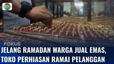 Harga Emas Tembus Satu Juta Rupiah per Gram, Warga Ramai Menjual Emas Jelang Ramadan | Fokus