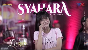 SYAHARA | ESA RISTY ft NEW PALLAPA SYAHARA [Official Music Video] LIVE CONCERT WAHANA MUSIK