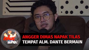 Jelang Sidang, Angger Dimas Tunjukkan Kamar Kenangan Dante | Hot Shot