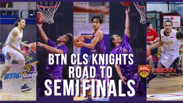 BTN CLS Knights Indonesia Road to Semifinals