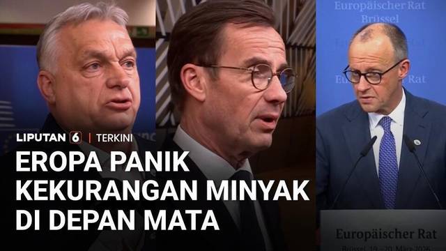 Para Pemimpin Negara Eropa Prihatin: Kekurangan Minyak Global di Depan Mata | Liputan 6