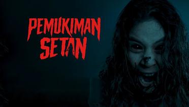 Sinopsis Pemukiman Setan (2024), Rekomendasi Film Horor Indonesia
