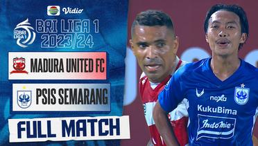 Full Match: Madura United vs PSIS Semarang | BRI Liga 1 2023/24