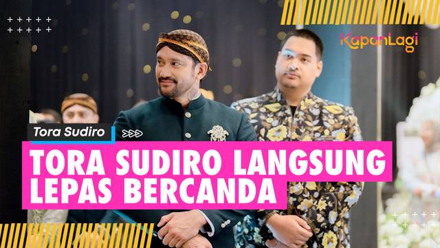 Setelah Serius Nikahkan Anak, Tora Sudiro Lepas Bisa Bercanda Lagi