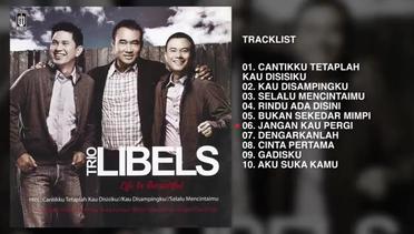 Trio Libel's - Album Life Is Beautiful | Audio HQ