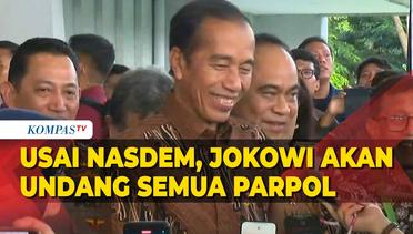 Usai Bertemu Surya Paloh, Jokowi Ngaku Bakal Undang Semua Parpol