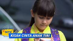 Waduh! Elsa Curiga Kalau Papahnya Punya Kembaran | Kisah Cinta Anak Tiri Episode 38
