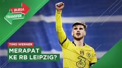 Timo Werner, Buka Peluang Balik ke RB Leipzig