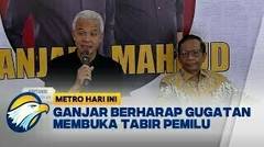 Pasangan Ganjar - Mahfud Siap Ajukan Gugatan Pilpres ke MK