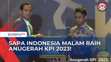 KompasTV Raih 2 Penghargaan di Anugerah KPI 2023: Sapa Indonesia Malam dan Satu Meja The Forum!