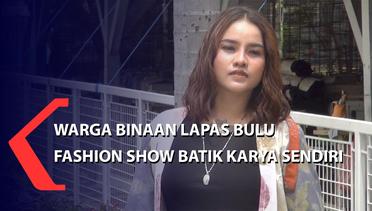 Warga Binaan Lapas Bulu Fashion Show Batik Karya Sendiri