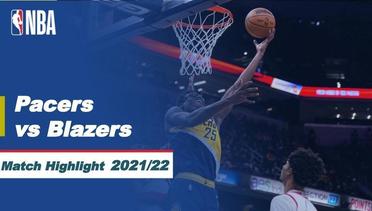 Match Highlight | Indiana Pacers vs Portland Trail Blazers | NBA Regular Season 2021/22