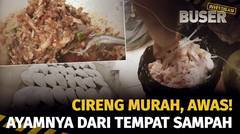 Cirang Boraks Isi Sampah | Buser Investigasi