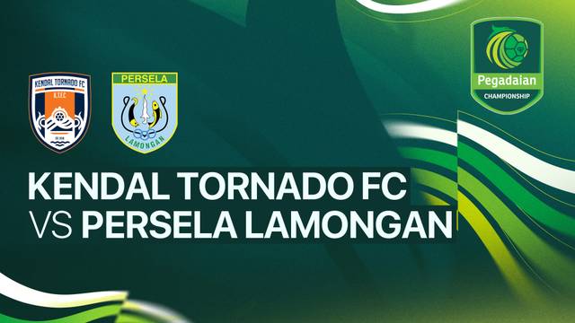 Kendal Tornado FC vs Persela Lamongan - Full Match | Pegadaian Championship 2025/26