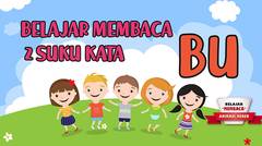 Cara Cepat Belajar Membaca Susunan 4 Huruf [BU] Untuk Anak Balita, TK dan SD