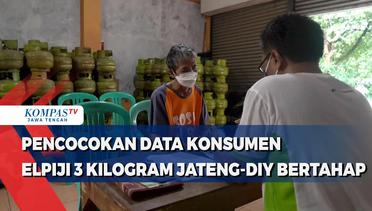 Pencocokan Data Konsumen Elpiji 3 Kilogram Jateng-DIY Bertahap